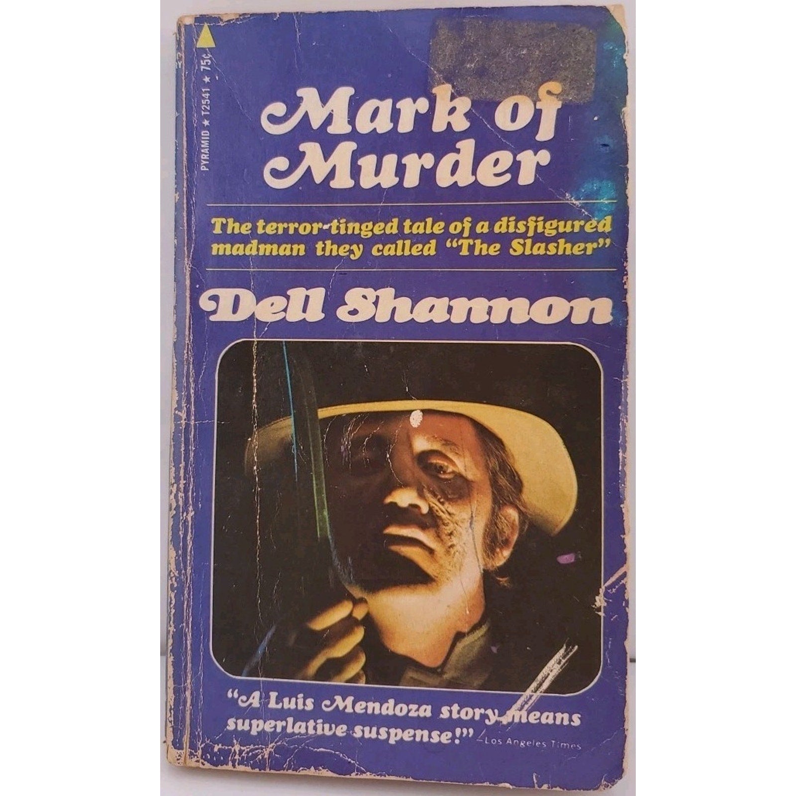 Mark of Murder : A Lieutenant Luis Mendoza Mystery by Dell Shannon (1986)