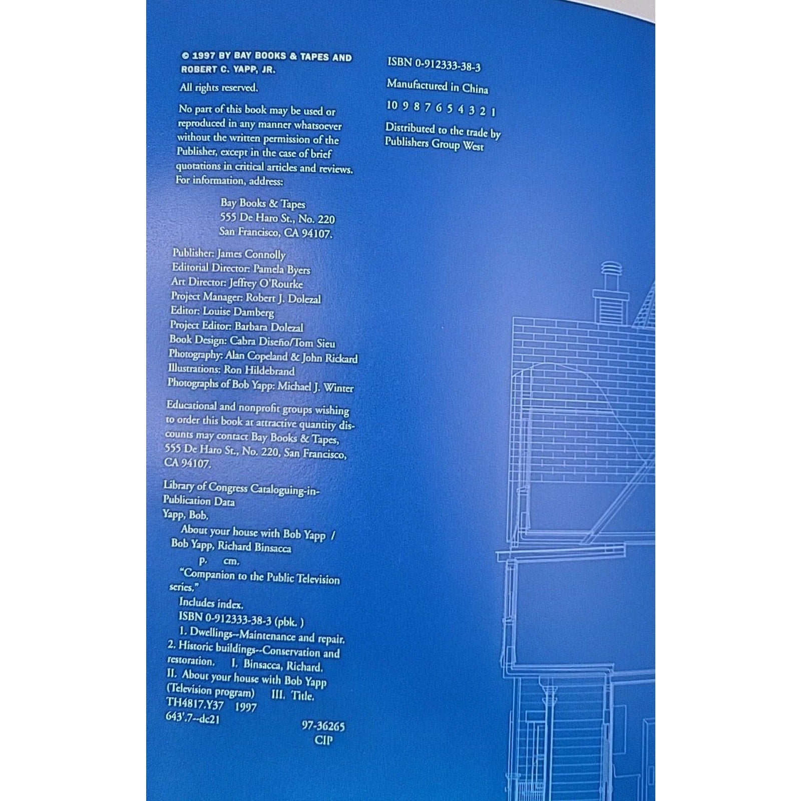 About Your House with Bob Yapp by Richard Binsacca and Bob Yapp (1997, Trade...