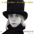 Little Magic in a Noisy World by Nguyên Lê (CD, Oct-1996, Act Music + Vision)