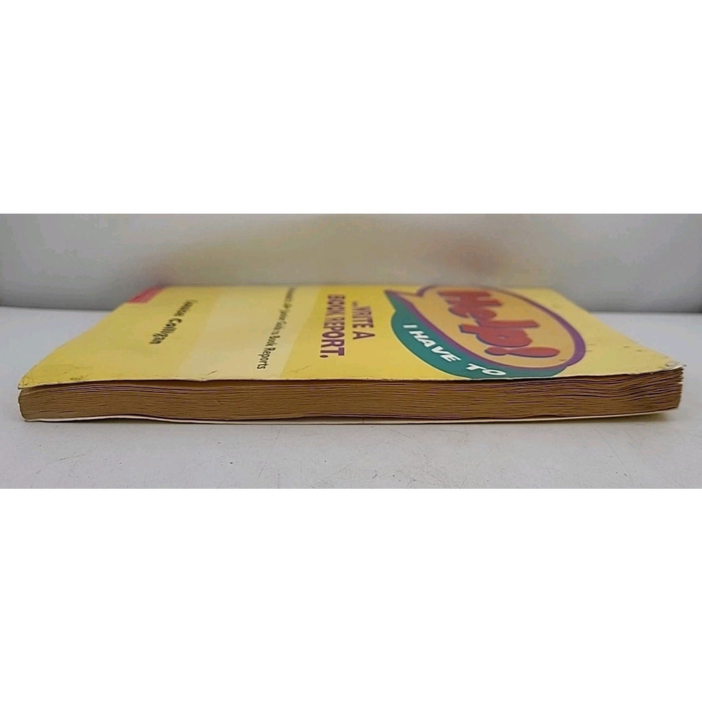 Help I Have to Write a Book Report By Louise Colligan Softcover