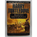 Ruled Britannia by Harry Turtledove (2002, Hardcover)