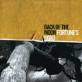 Fortune's Road by Back of the Moon (CD, 2007)