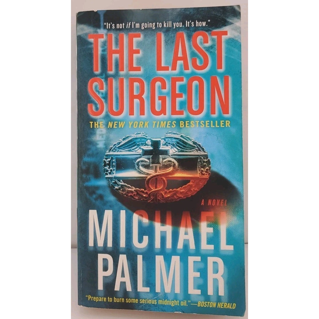 Last Surgeon by Michael Palmer (2010, Uk- a Format Paperback)