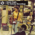 The Subway Recordings * by Susan Cagle (CD, May-2006, Columbia (USA))