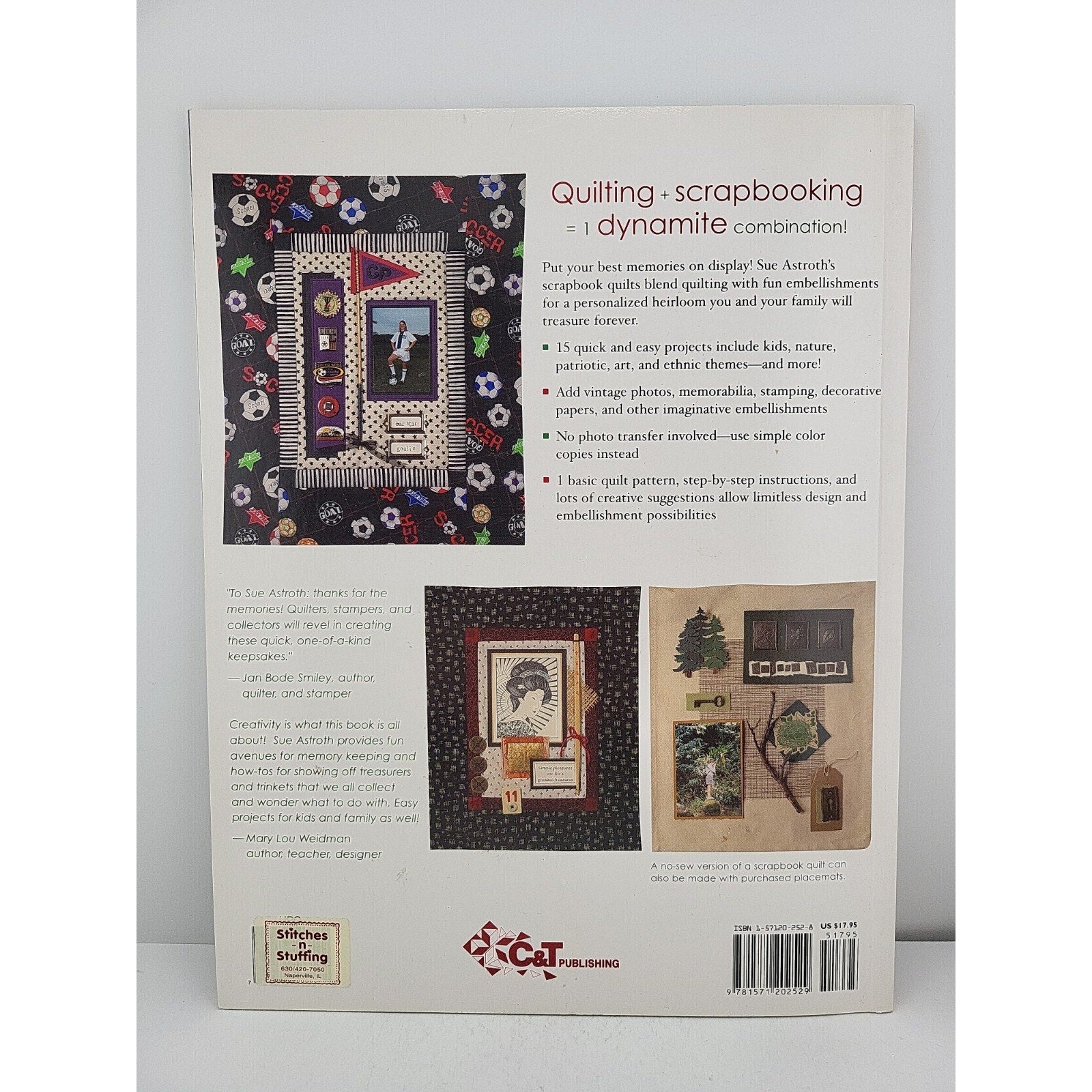 Fast, Fun and Easy Scrapbook Quilts : Create a Keepsake for Every Memory by Sue