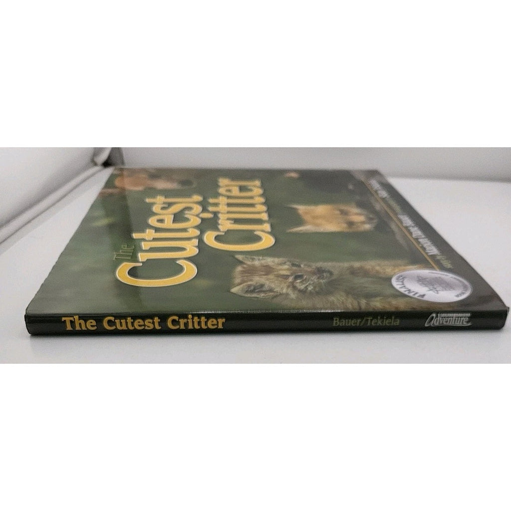 Cutest Critter by Marion Dane Bauer (2010, Hardcover)
