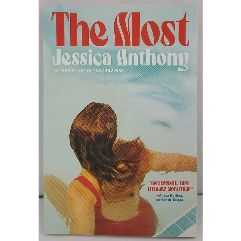 Most by Jessica Anthony (2024, Trade Paperback)