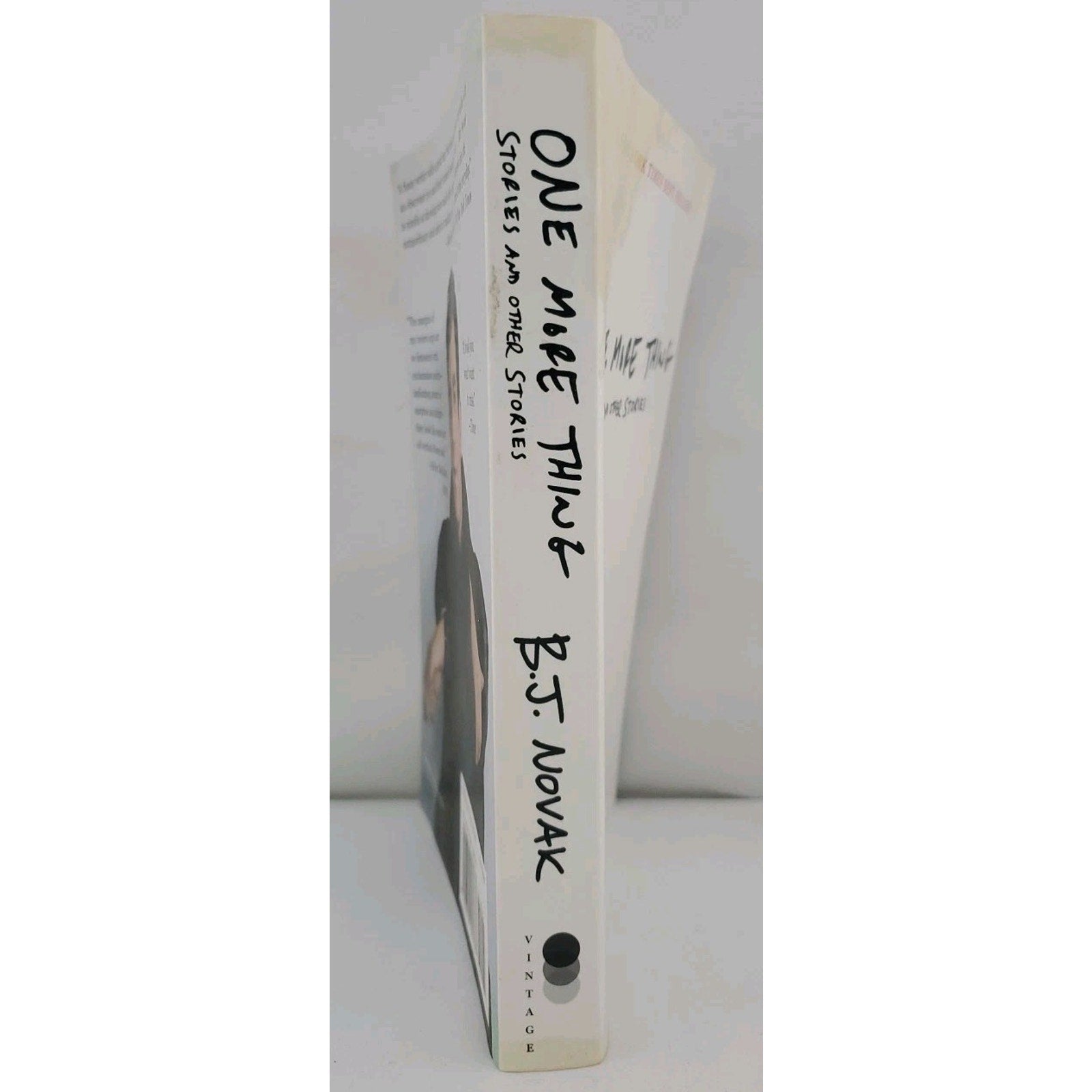 One More Thing : Stories and Other Stories by B. J. Novak (2015, Trade...