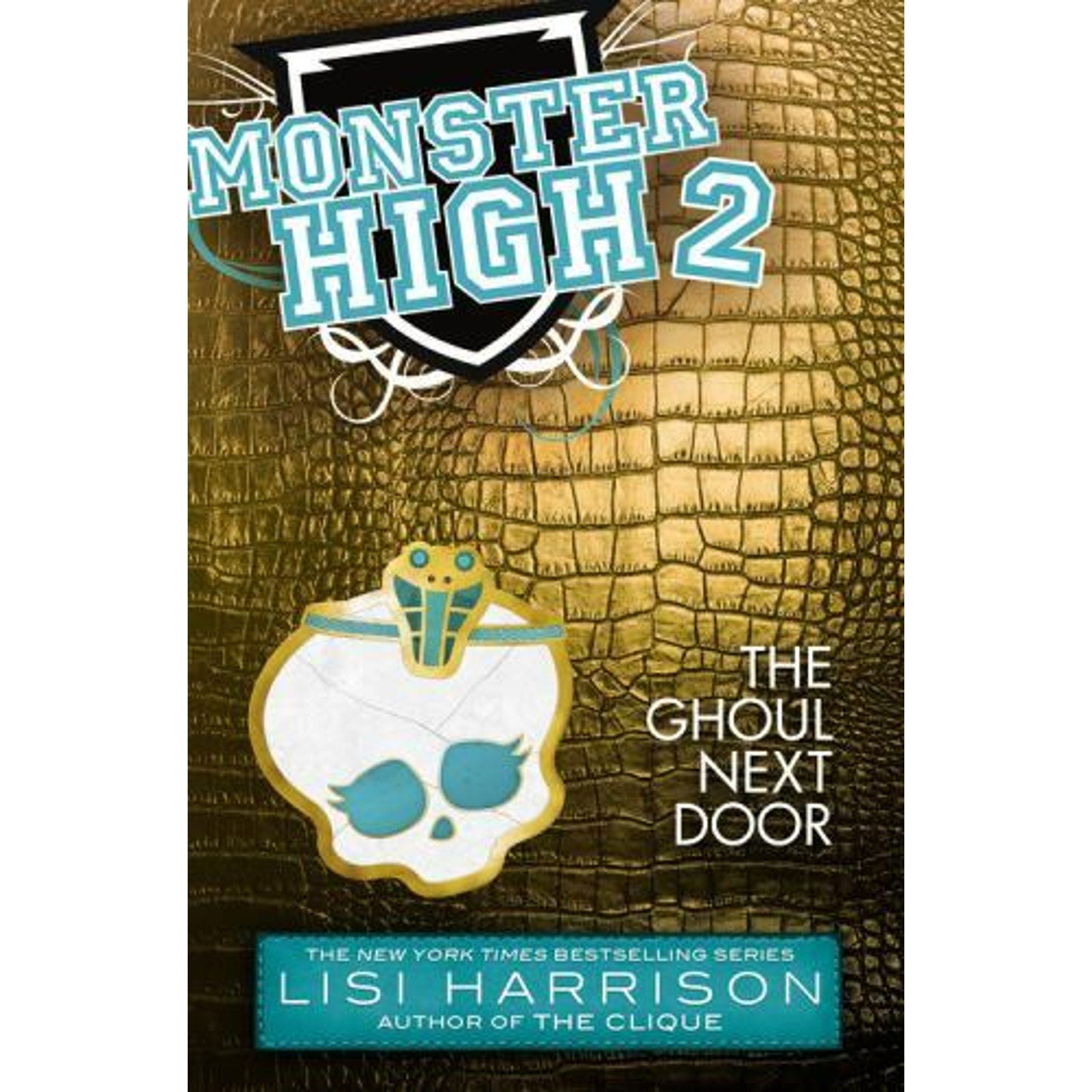 Monster High Ser.: The Ghoul Next Door by Lisi Harrison (2012, Trade Paperback)