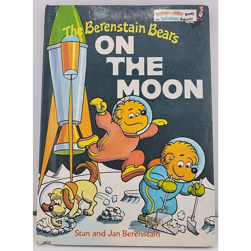 The Berenstain Bears On The Moon By Stan And Jan Berenstain