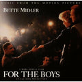 For The Boys (Original Soundtrack) by Bette Midler (CD, 1991)
