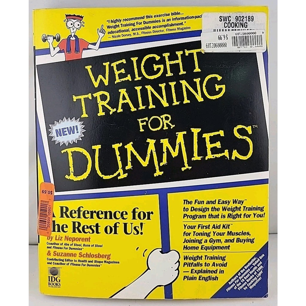 Weight Training for Dummies by Liz Neporent and Suzanne Schlosberg (1997, Trade