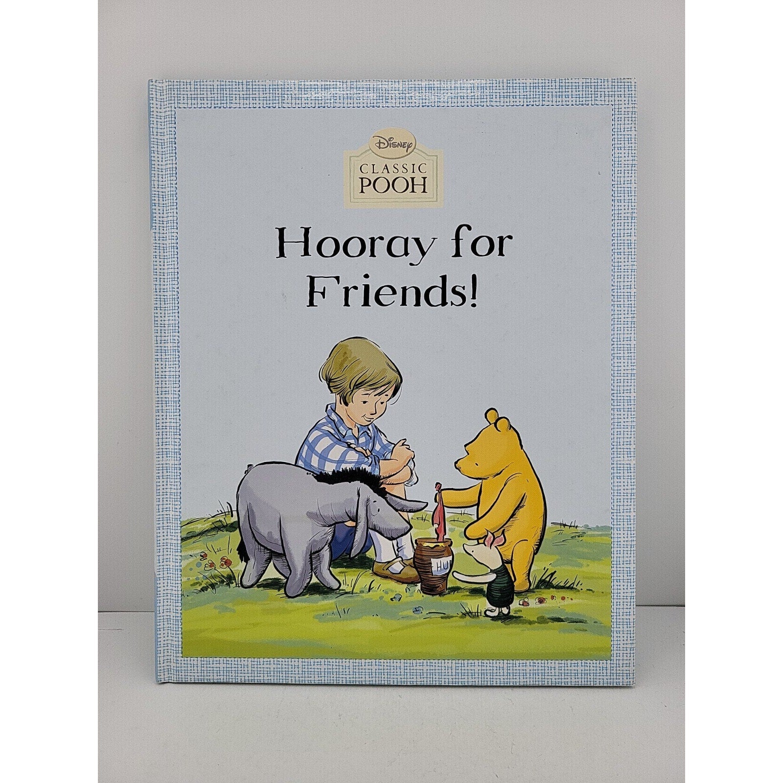 Hooray for Friends! (Disney Classic Pooh) by Dollin, Laura