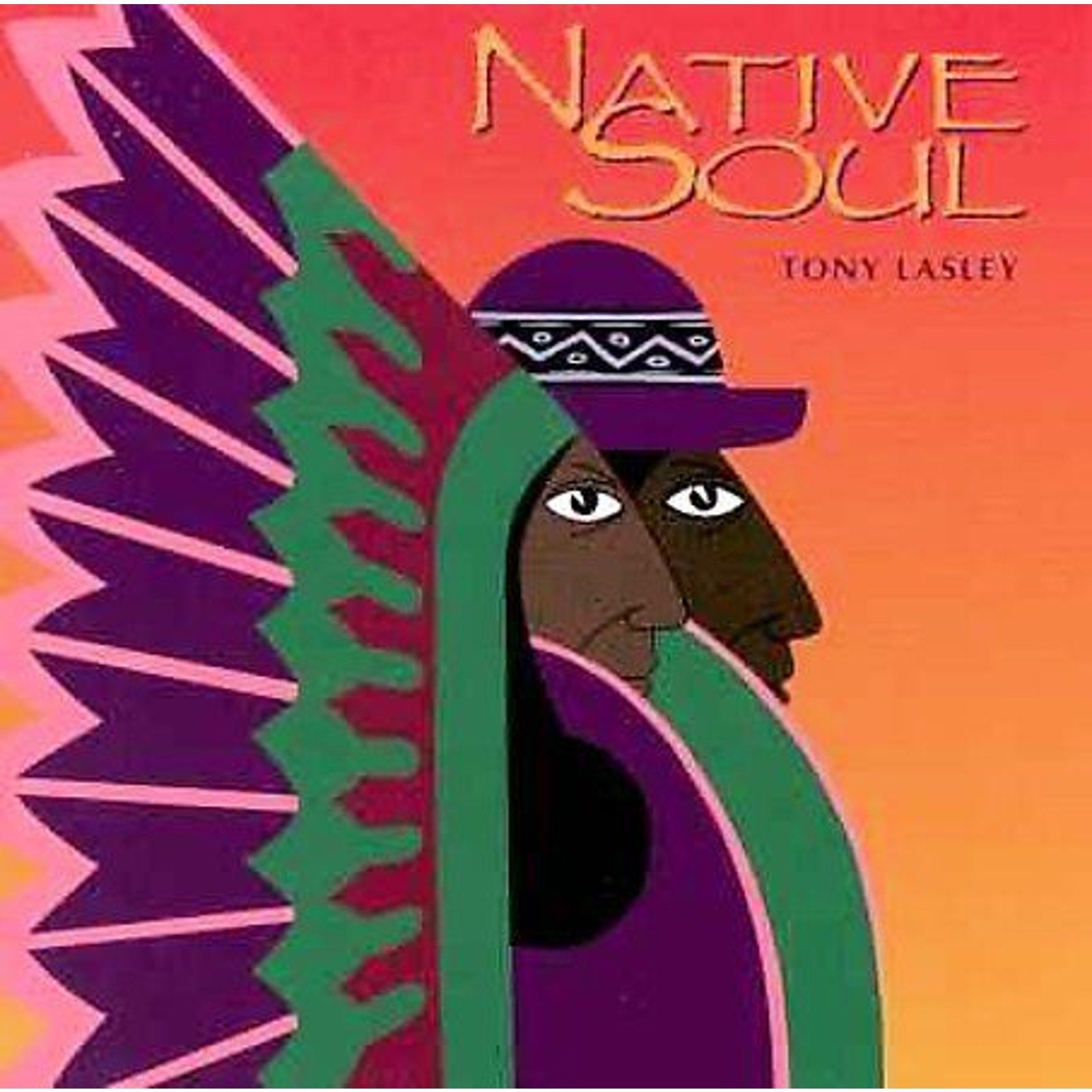 Native Soul by Tony Lasley (CD, Feb-1999, North Sound)