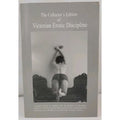 Collector's Edition of Victorian Erotic Discipline by Brooke Stern (2006, Trade