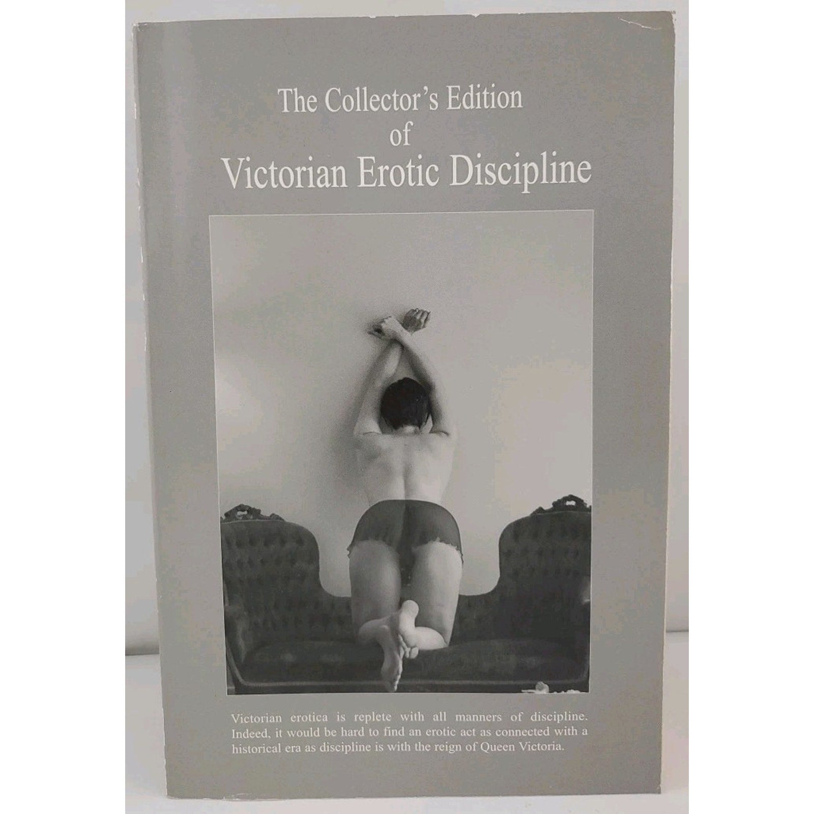 Collector's Edition of Victorian Erotic Discipline by Brooke Stern (2006, Trade