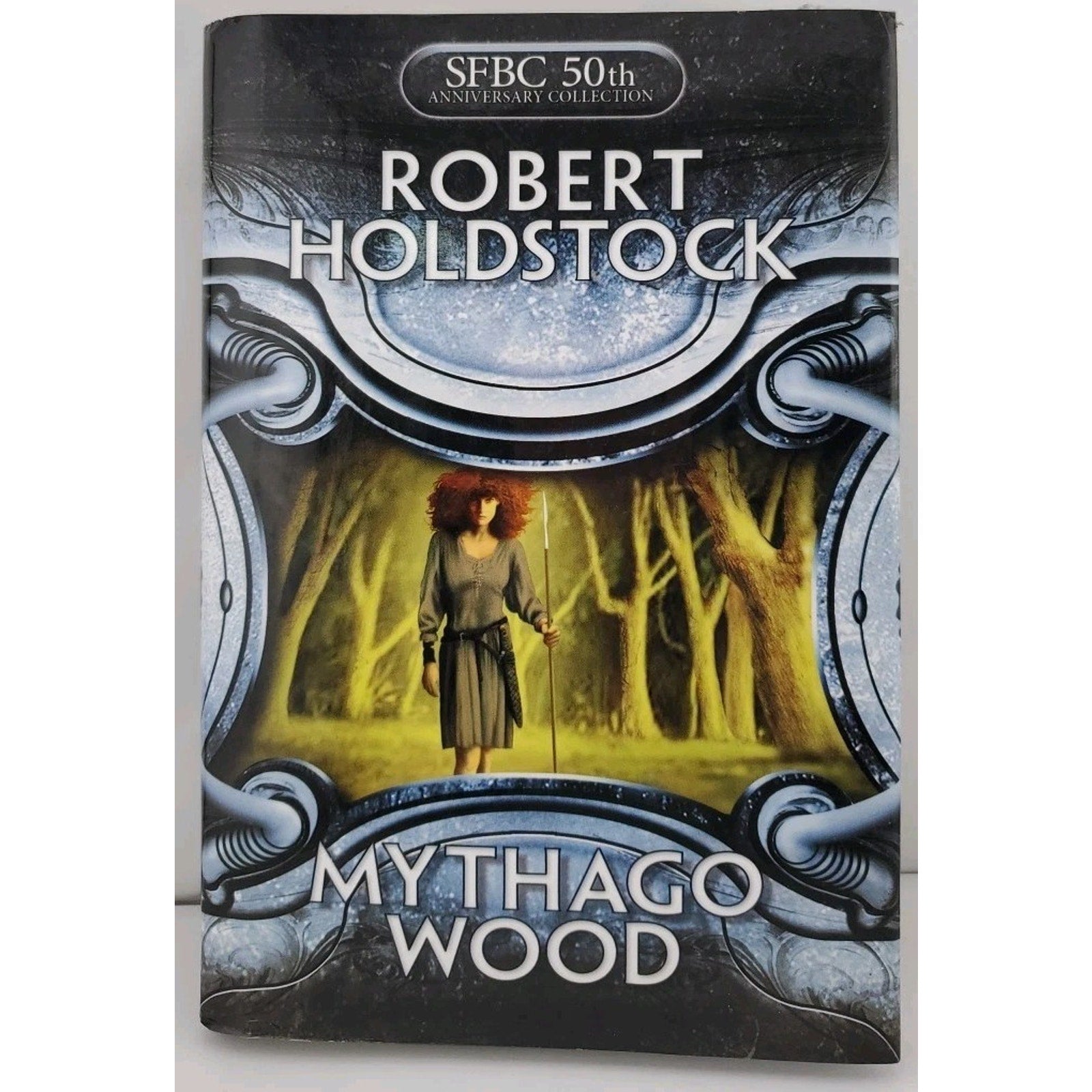 Mythago Wood By Robert Holdstock
