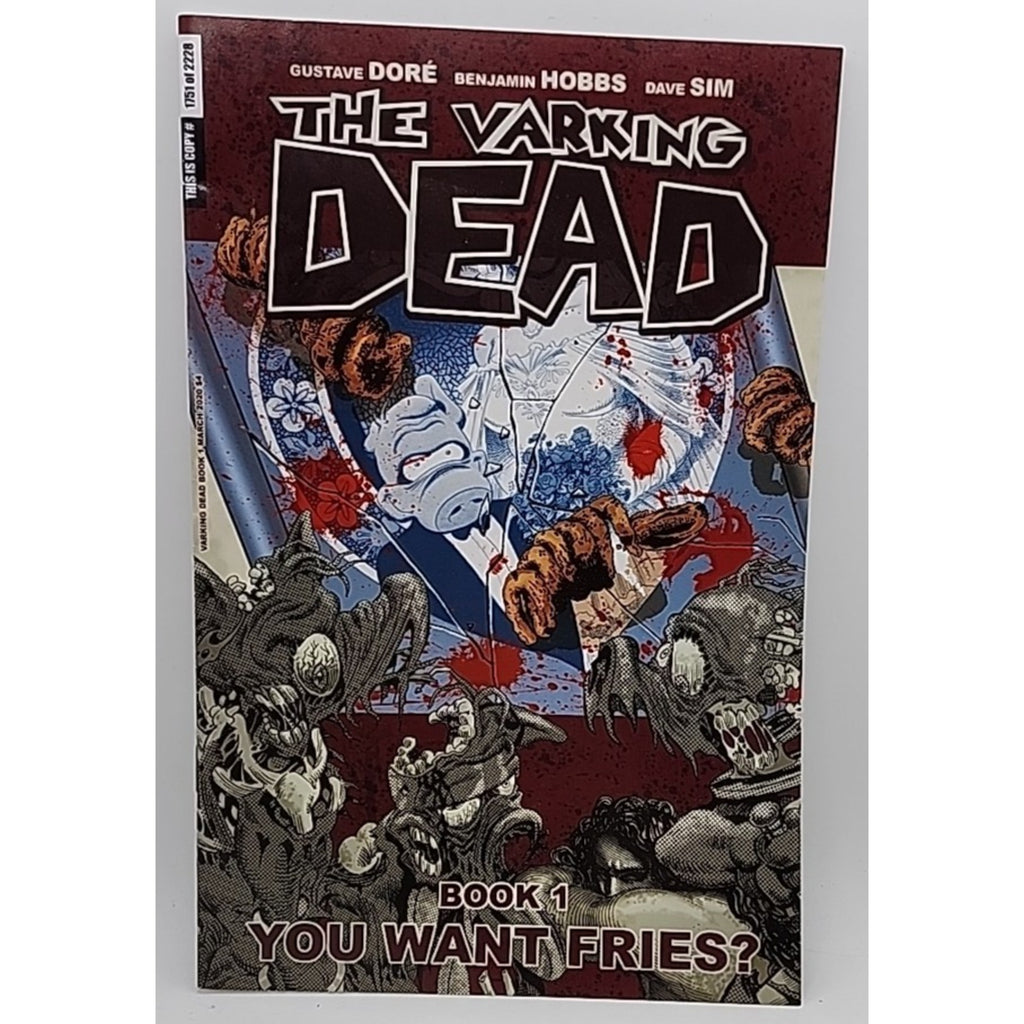 The Varking Dead Book 1 You Want Fries?
