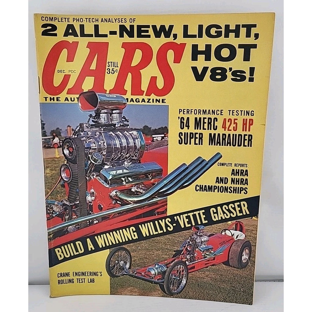 Cars The Automotive Magazine December 1963 – '64 Merc 425hp Super Marauder / Cra