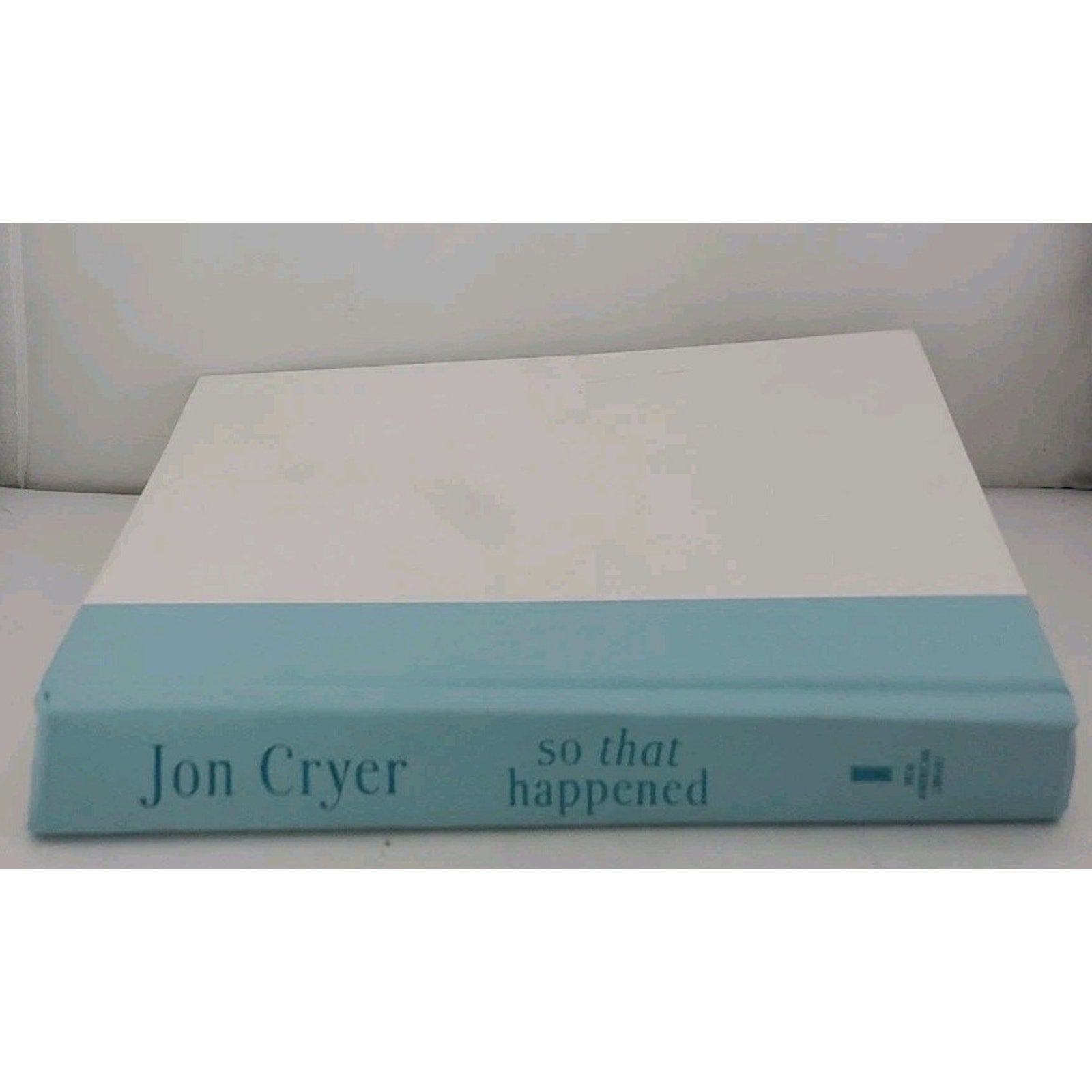 So That Happened : A Memoir by Jon Cryer (2015, Hardcover)