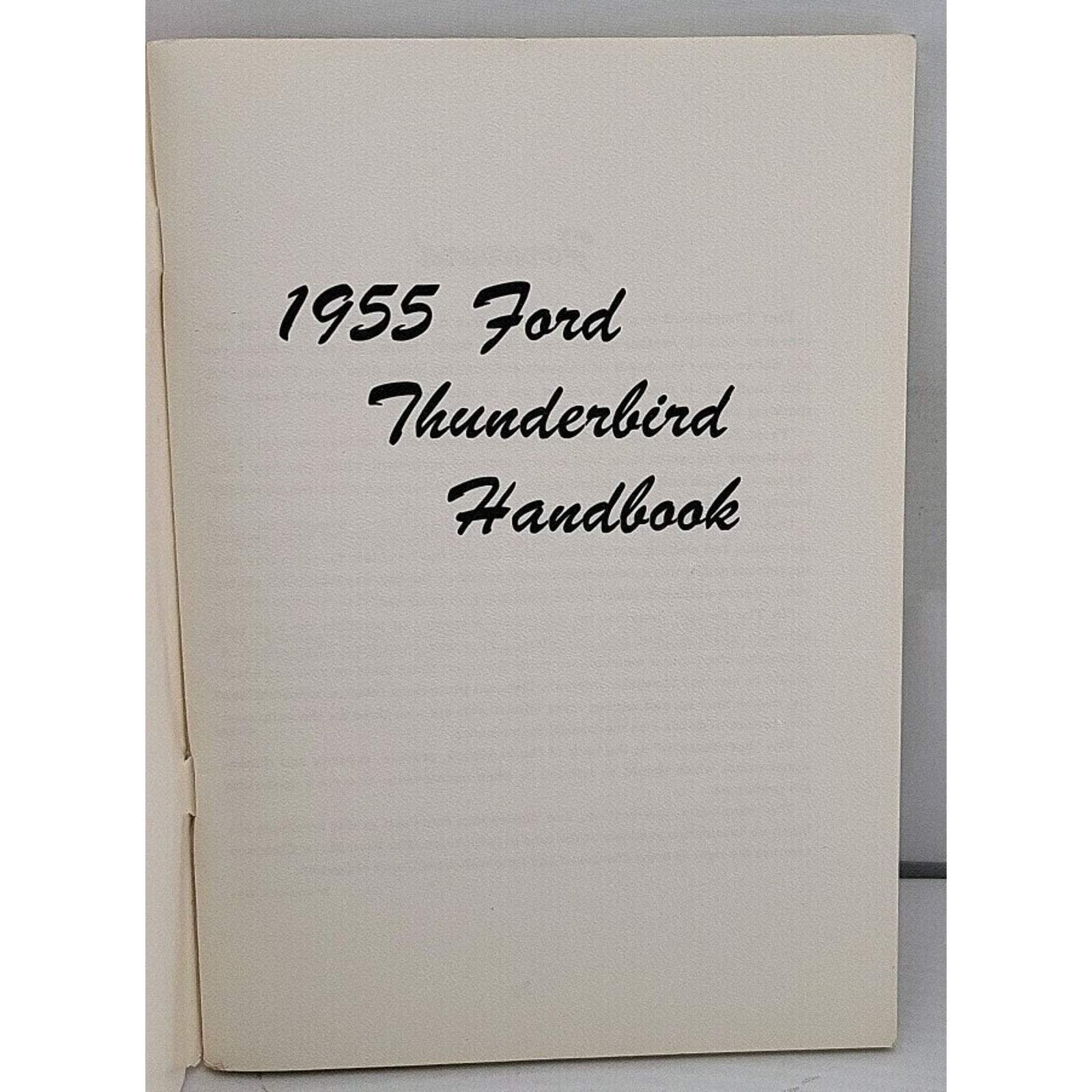 Original 1955 Ford Thunderbird Handbook - Form 7513-55