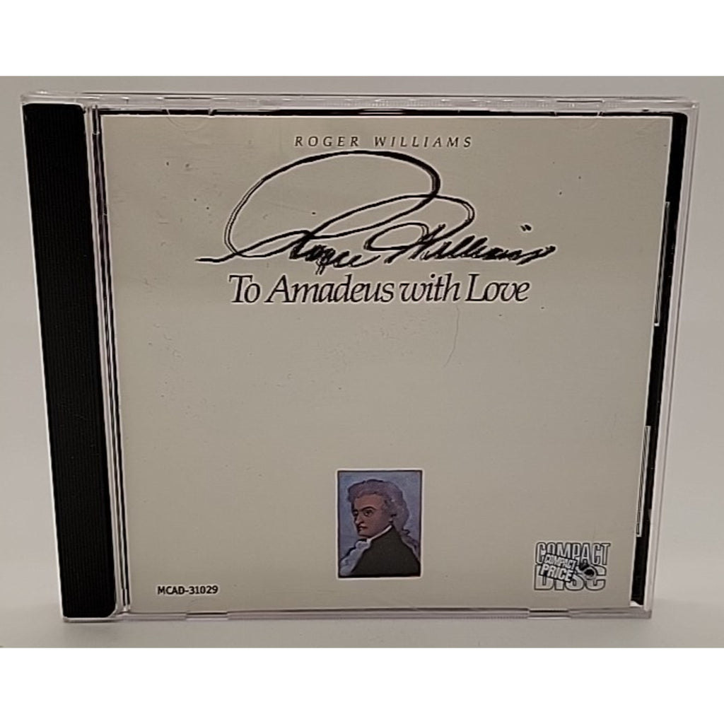 To Amadeus with Love by Roger Williams (Piano) (CD, Sep-2008, MCA)