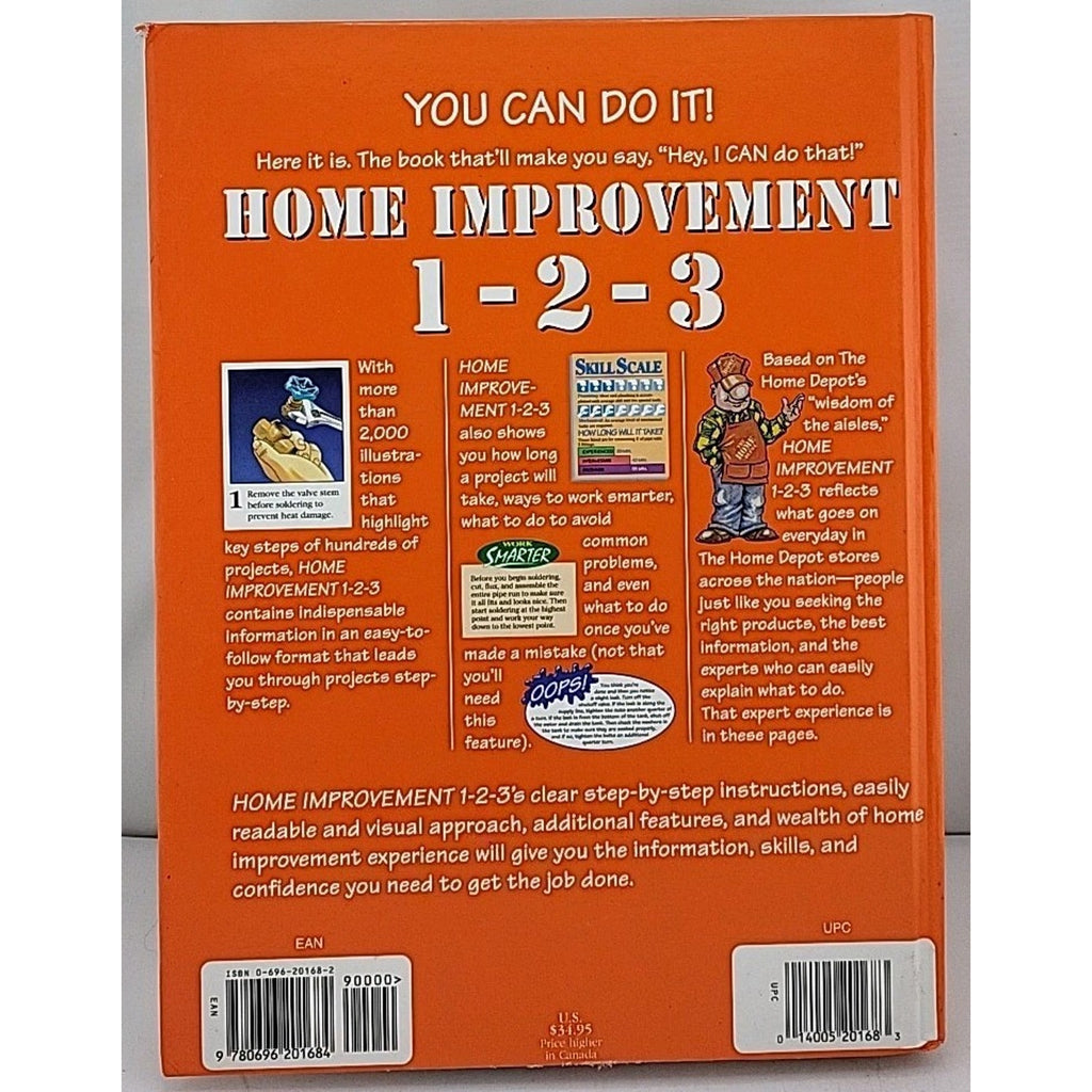 Home Improvement 1-2-3 : Expert Advice from the Home Depot by Home Depot...