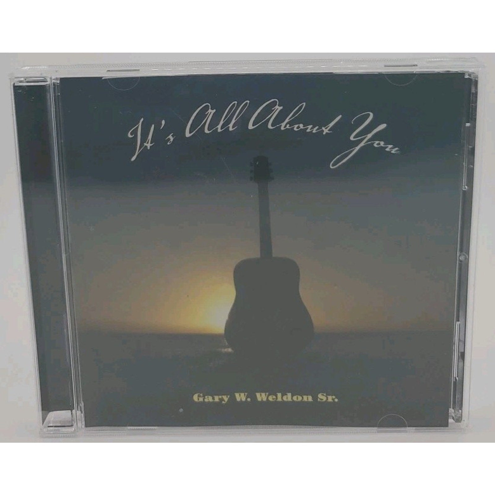 Gary W. Weldon Sr - it's All About You - CD
