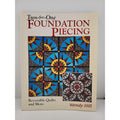Two-For-One Foundation Piecing POD Edition : Reversible Quilts and More by Wendy