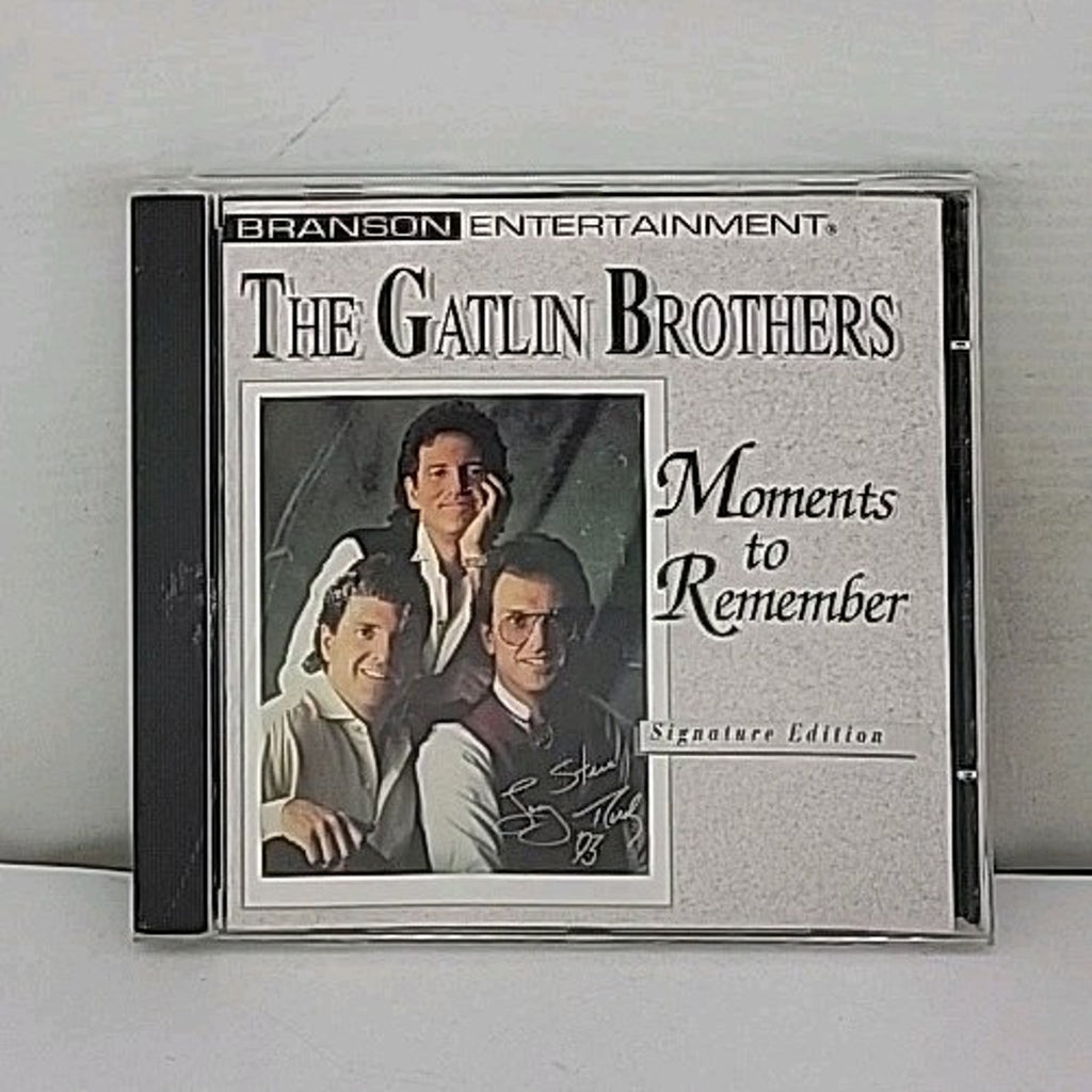 The Gatlin Brothers Moments to Remember Signature Edition CD
