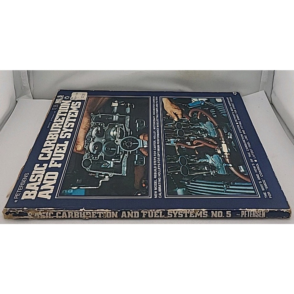 Petersen's Basic Carburetion And Fuel Systems Book No. 5
