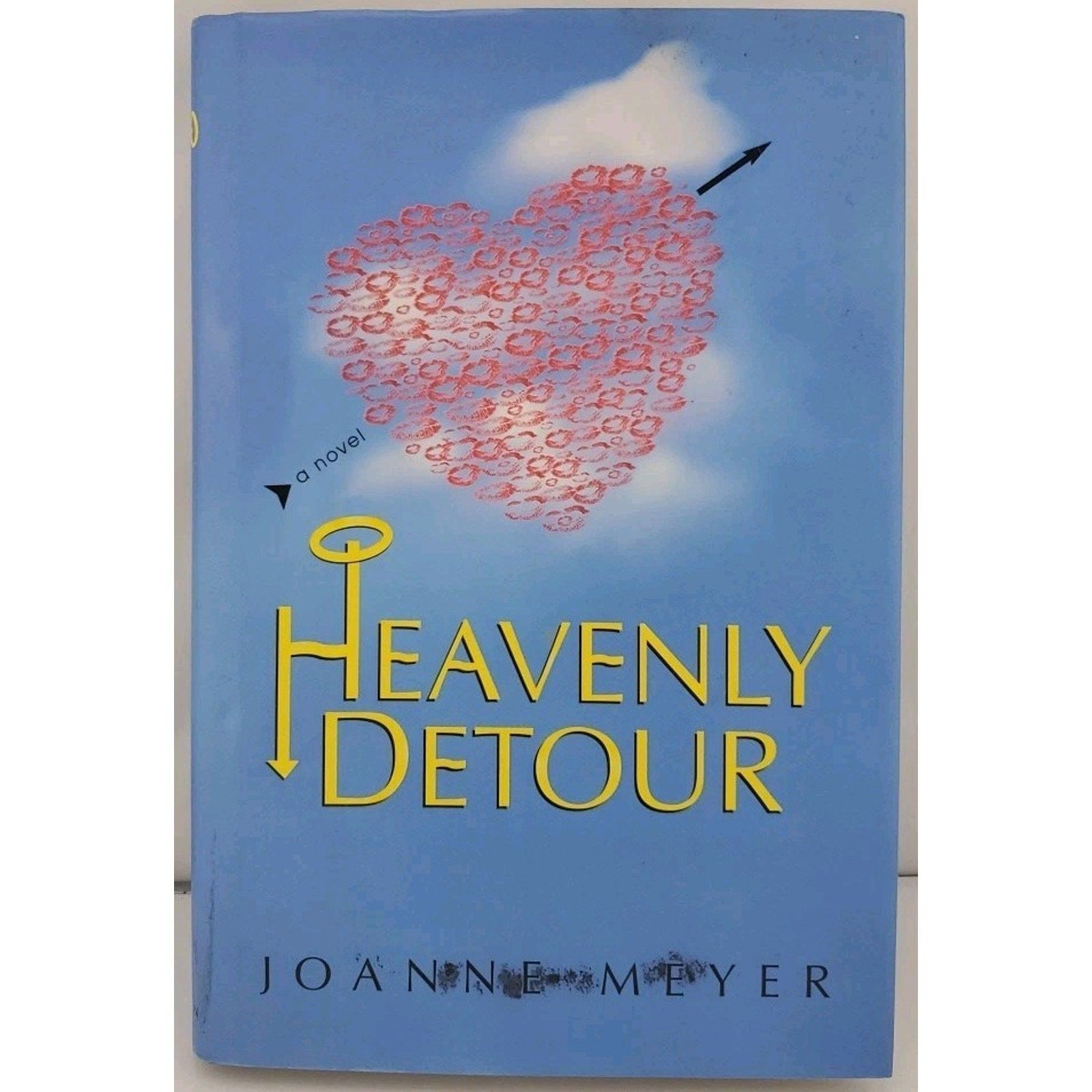 Heavenly Detour by Joanne Meyer (2003, Hardcover)
