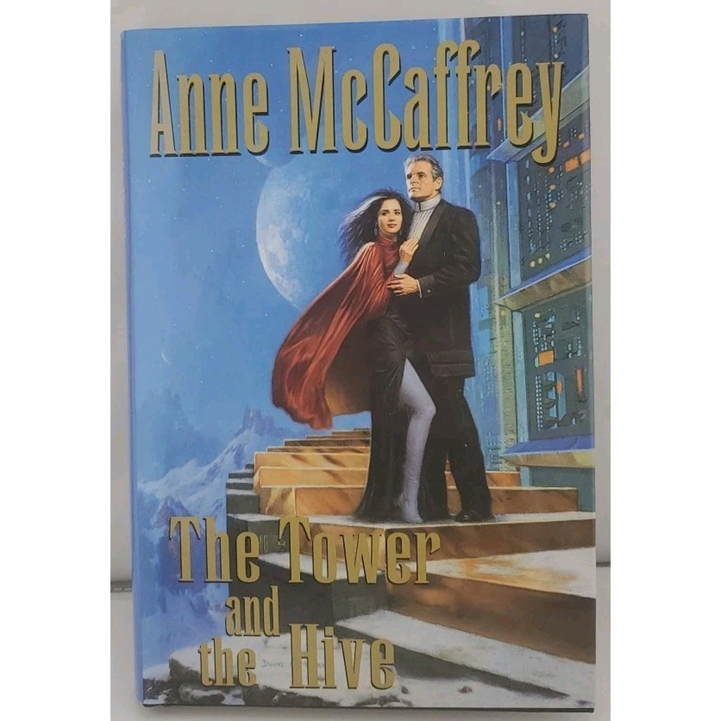 Tower and the Hive by Anne McCaffrey (1999, Hardcover)