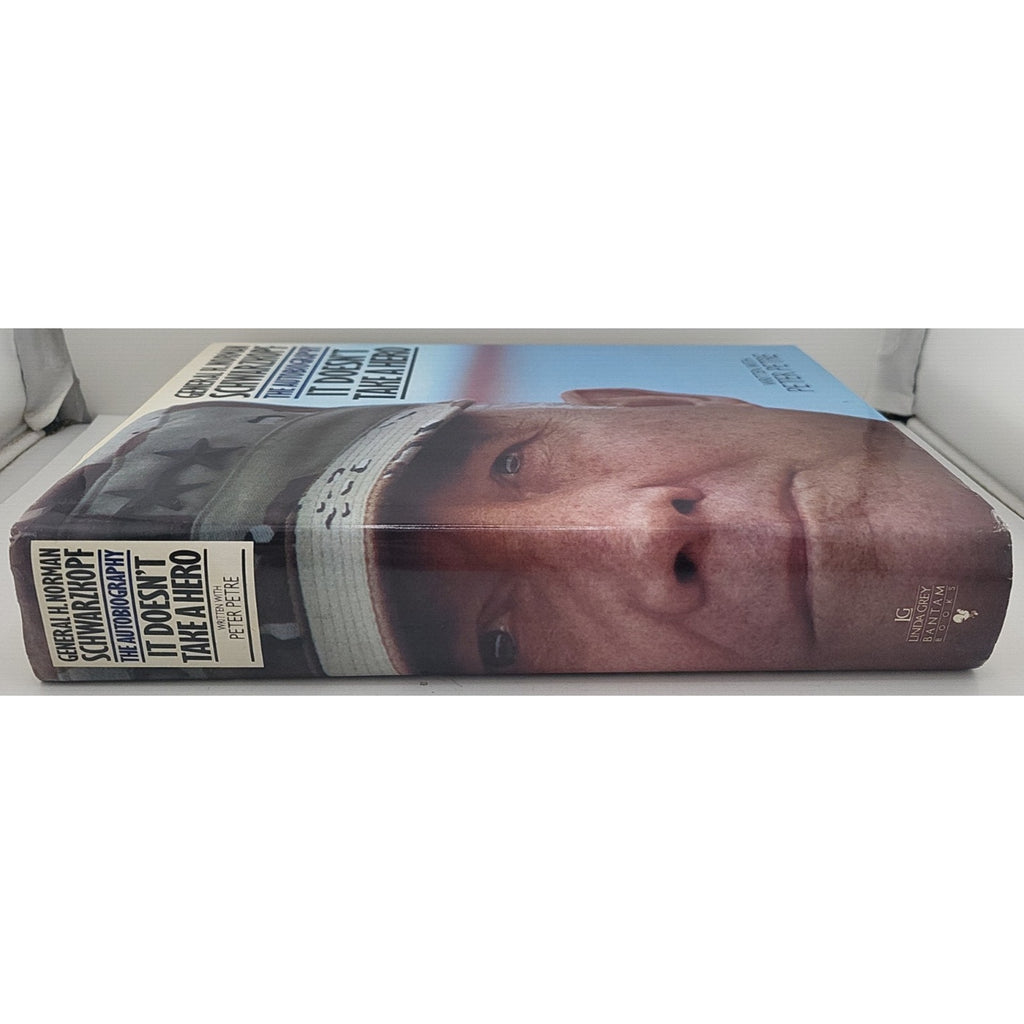 It Doesn't Take a Hero : General H. Norman Schwarzkopf: The Autobiography by H.
