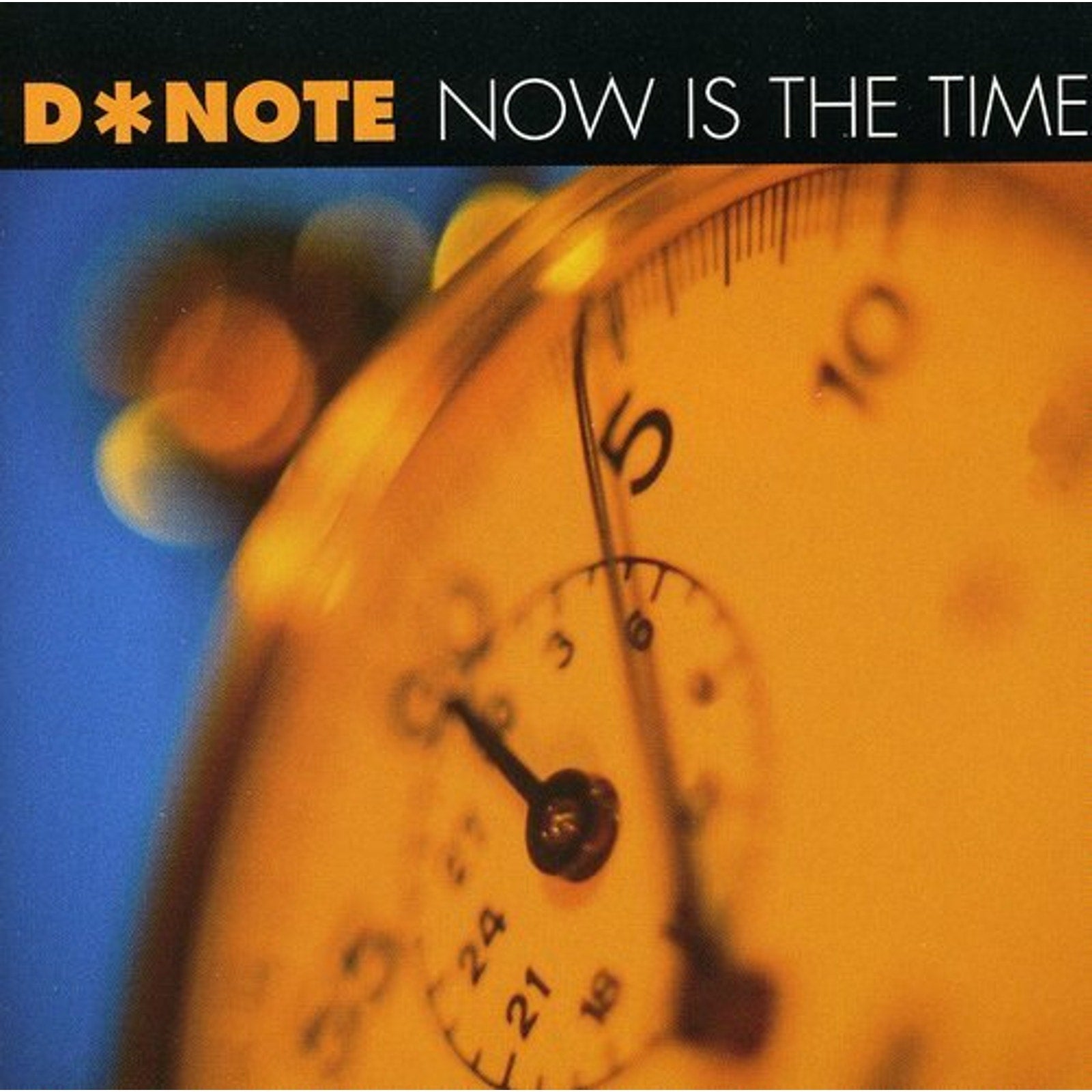 Now Is the Time by D-Note (CD5 Maxi-single, 1994)