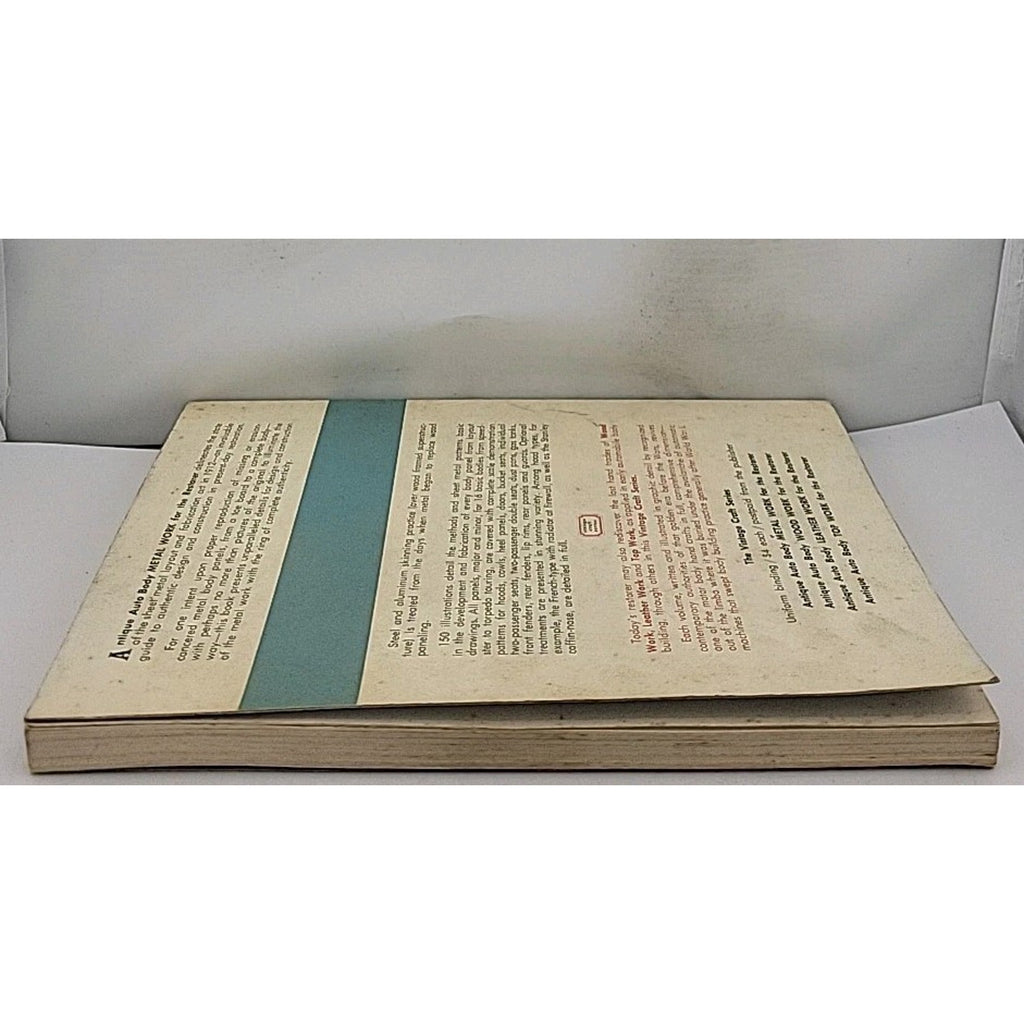 Auto Body Metal Work For The Restorer By William Neubecker