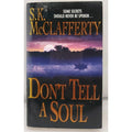 Don't Tell a Soul by Susan McClafferty (2003, Mass Market)