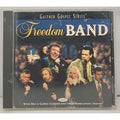 Freedom Band by Bill Gaither (CD, 2002)