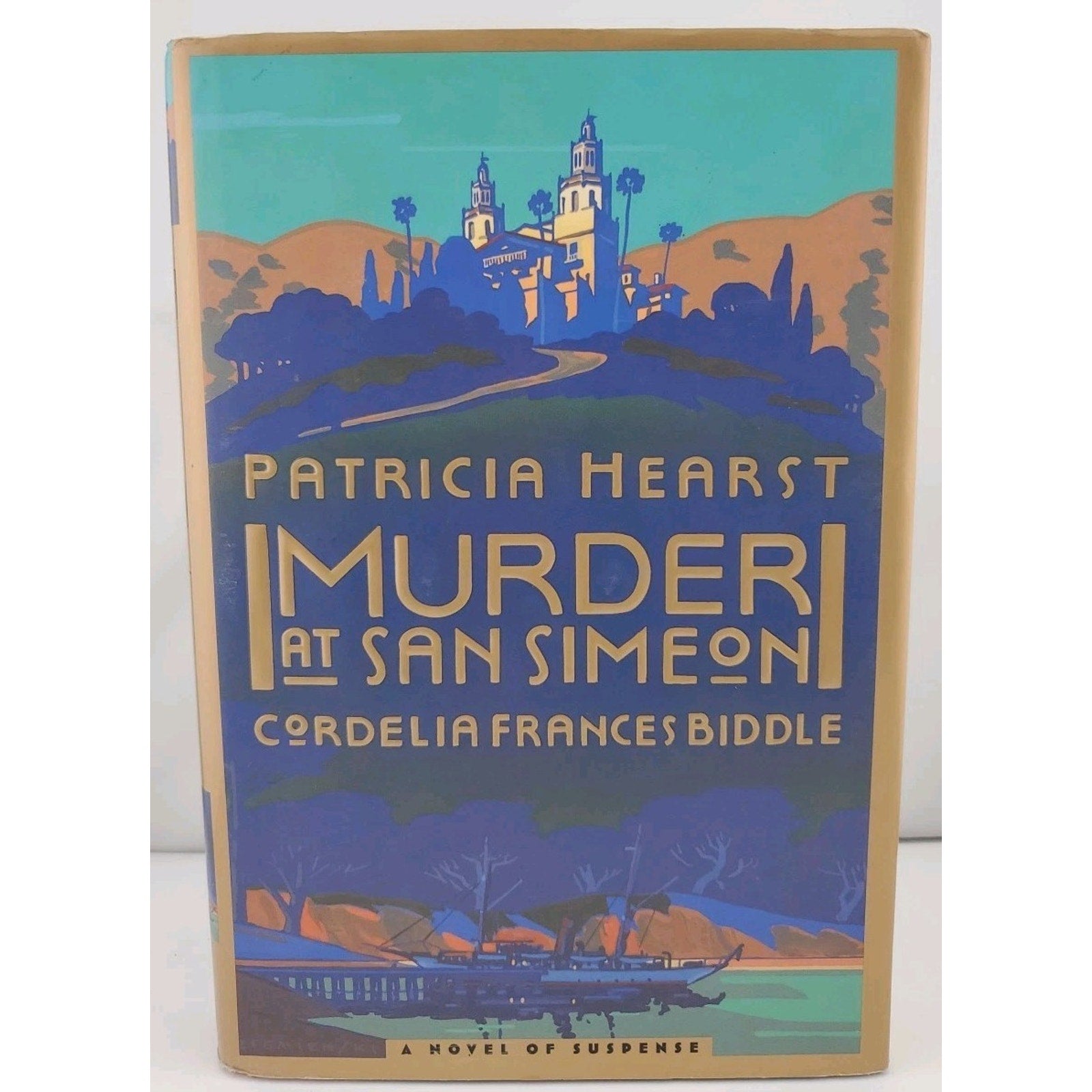Murder at San Simeon by Cordelia F. Biddle and Particia C. Hearst (1996,...