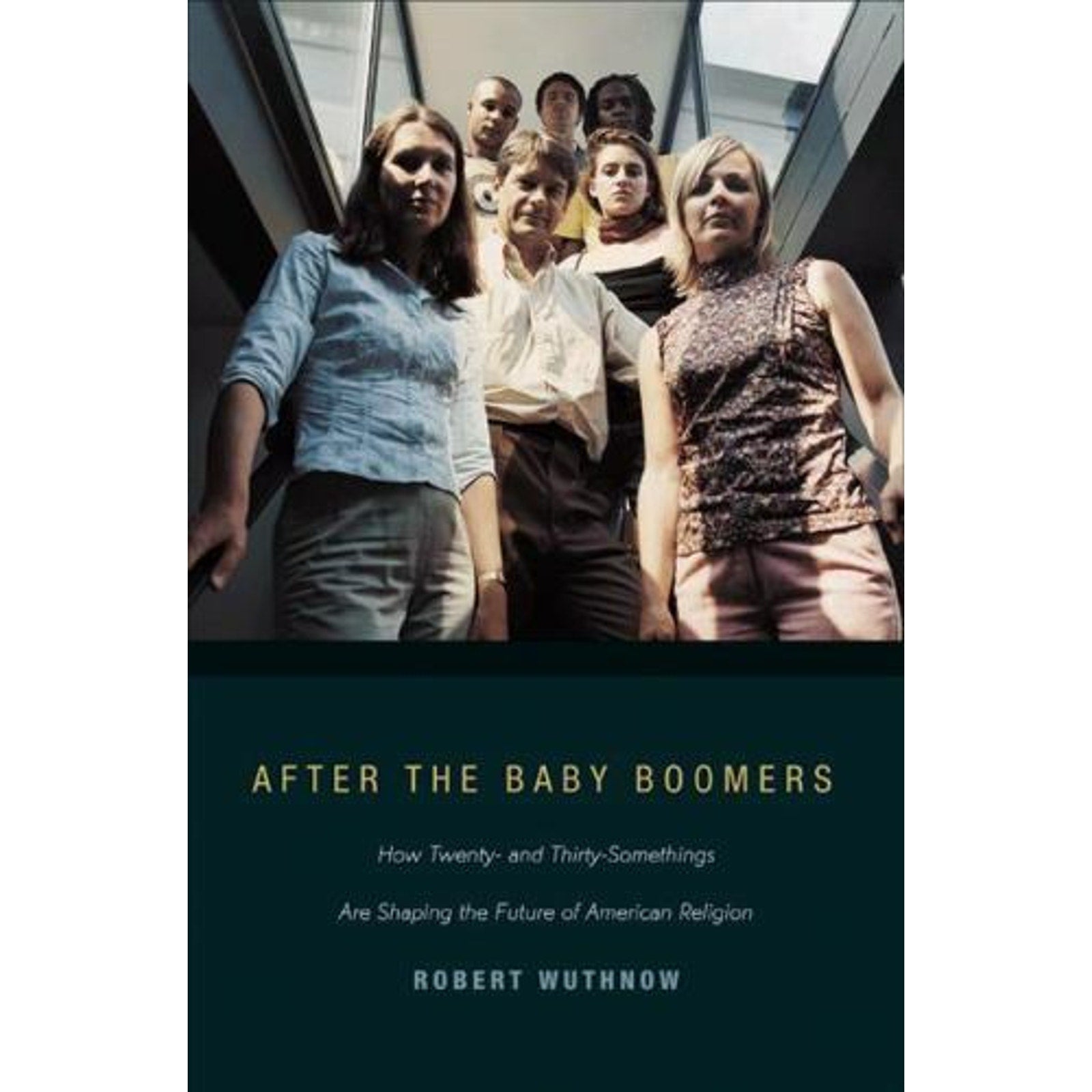 After the Baby Boomers : How Twenty- and Thirty-Somethings Are Shaping the...