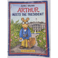 Arthur Meets The President By Marc Brown