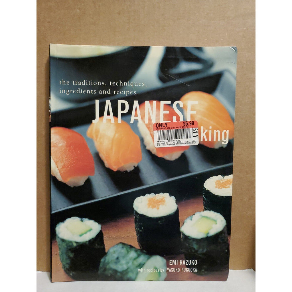 Japanese Cooking the Traditions Techniques Ingredients and Recipes by Yasuko...