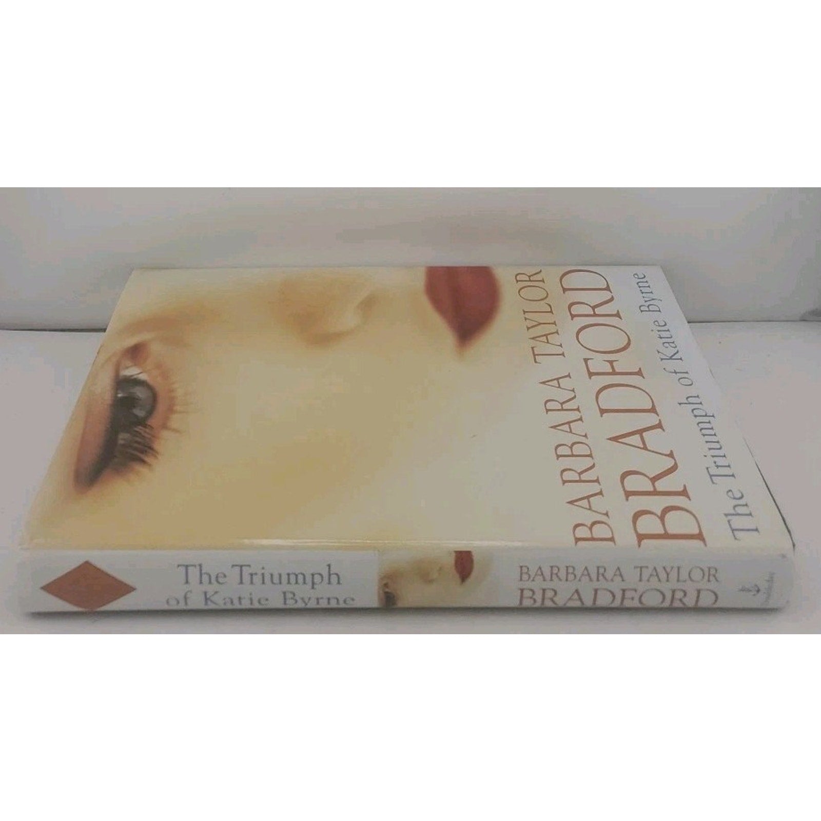 Triumph of Katie Byrne by Barbara Taylor Bradford (2001, Hardcover)