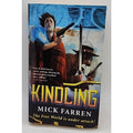 Kindling : The Free World Is under Attack! by Mick Farren (2006, Mass Market)