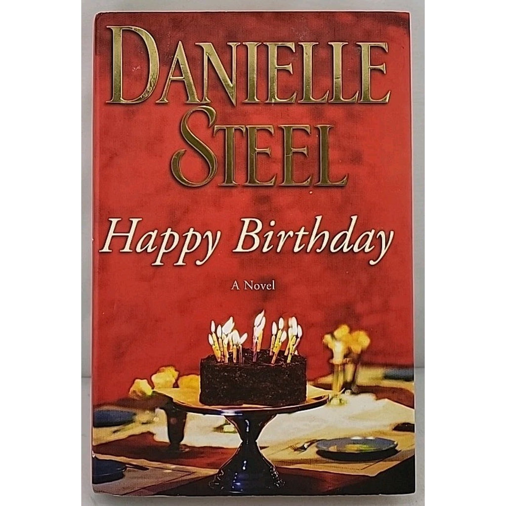 Happy Birthday by Danielle Steel (2011, Hardcover)