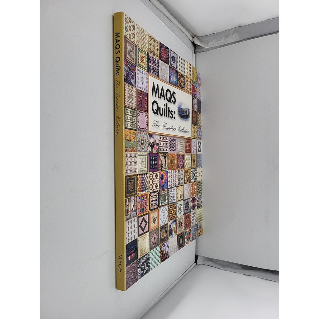 MAQS Quilts : The Founders Collection by Victoria Faoro (2001, Uk-Trade Paper)