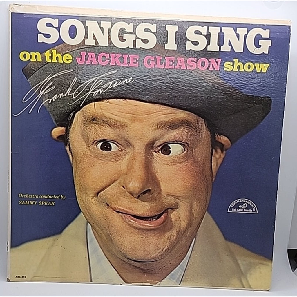 Songs I Sing On The Jackie Gleason Show- Frank Fontaine 12” Blue Cover (Record)