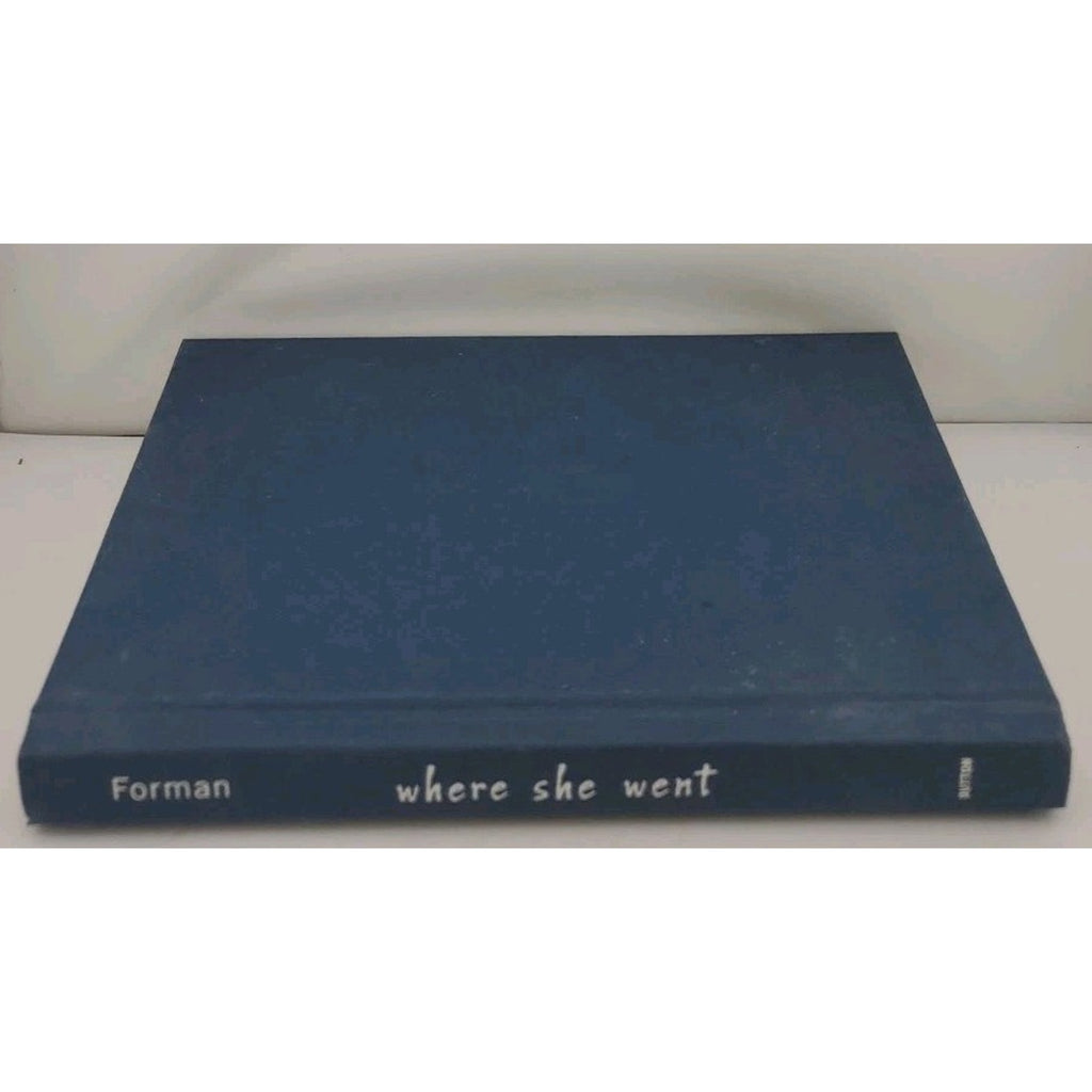Where She Went by Gayle Forman (2012, Hardcover)
