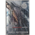 Nevermore : The Final Maximum Ride Adventure by James Patterson (2012,...