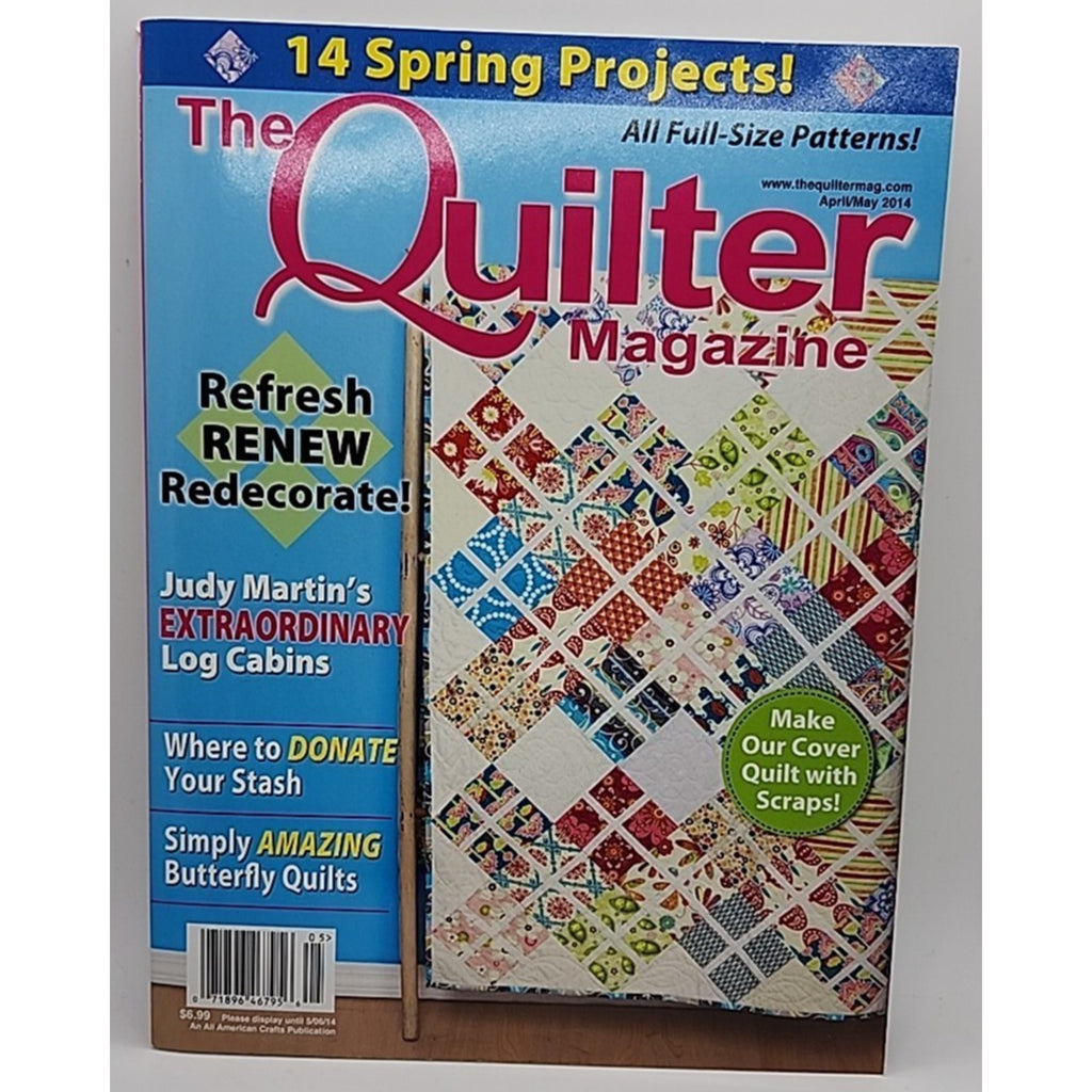 The Quilter Magazine April May 2014 Complete w/Full-Size Patterns - 14 Projects
